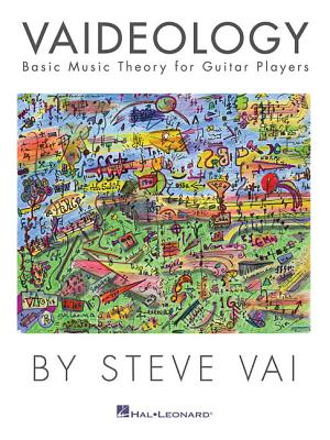 Vaideology: Basic Music Theory for Guitar Players By Steve Vai Cover Image