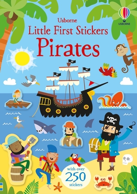 Little First Stickers Pirates By Kirsteen Robson, Mattia Cerato (Illustrator) Cover Image