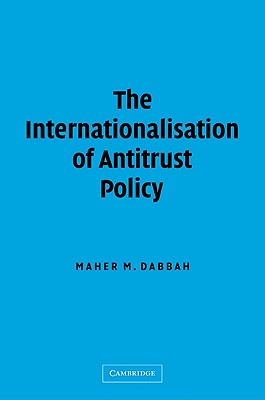 The Internationalisation of Antitrust Policy Cover Image