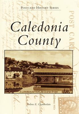 Caledonia County (Postcard History)