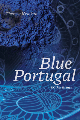 Blue Portugal and Other Essays (Wayfarer)