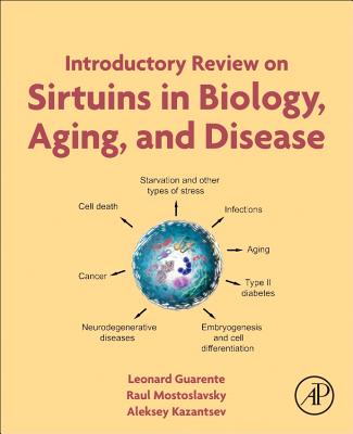 Introductory Review on Sirtuins in Biology, Aging, and Disease Cover Image
