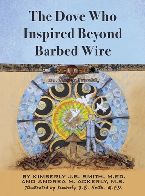 The Dove Who Inspired Beyond Barbed Wire Cover Image