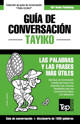 Guía de Conversación Español-Tayiko y diccionario conciso de 1500 palabras Cover Image