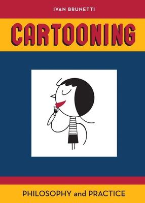 Cover for Cartooning: Philosophy and Practice