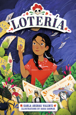 Lotería By Karla Arenas Valenti, Dana Sanmar (Illustrator) Cover Image