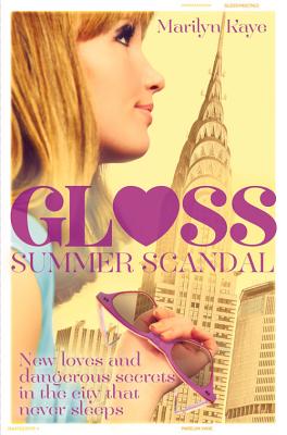Summer Scandal (Gloss #2)