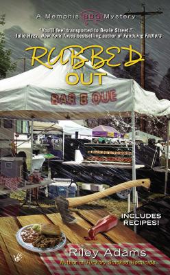 Cover for Rubbed Out (A Memphis BBQ Mystery #4)