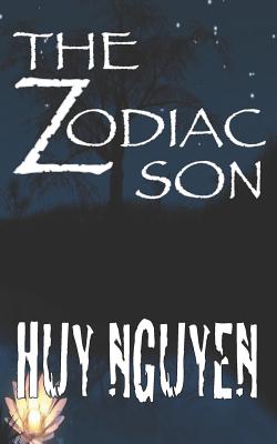 The Zodiac Son: Book 1 By Huy Duc Nguyen Cover Image