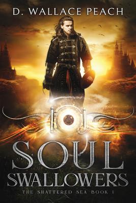 Soul Swallowers (Shattered Sea #1)
