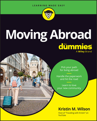Moving Abroad for Dummies By Kristin M. Wilson Cover Image