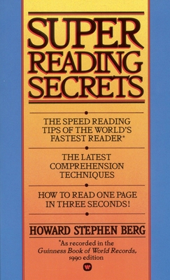 Super Reading Secrets By Howard Stephen Berg Cover Image