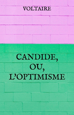 Candide, Ou, L'optimisme