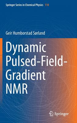 Dynamic Pulsed-Field-Gradient NMR Cover Image