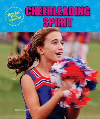 Cheerleading Spirit (Ready) By Lisa Mullarkey Cover Image