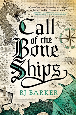 Cover for Call of the Bone Ships (The Tide Child Trilogy #2)