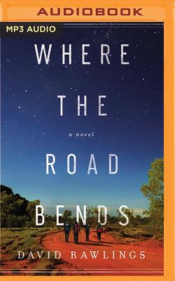 Where the Road Bends Cover Image