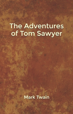 The Adventures of Tom Sawyer