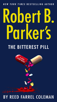 Robert B. Parker's The Bitterest Pill (A Jesse Stone Novel #18)