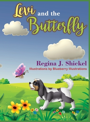 Levi and the Butterfly (Levi's Puppy Tales #1)