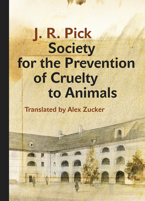 Society for the Prevention of Cruelty to Animals: A Humorous – Insofar as That Is Possible – Novella from the Ghetto (Modern Czech Classics)