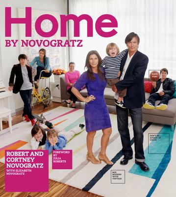 Home by Novogratz By Cortney Novogratz, Robert Novogratz, Elizabeth Novogratz (With) Cover Image