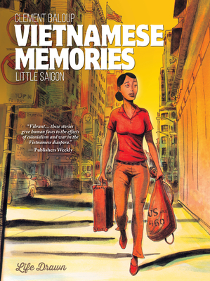 Vietnamese Memories Book 2: Little Saigon