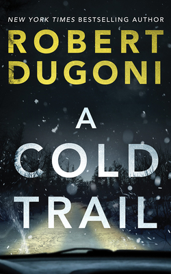 A Cold Trail (Tracy Crosswhite #7)