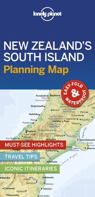 Lonely Planet New Zealand's South Island Planning Map 1 By Lonely Planet Cover Image