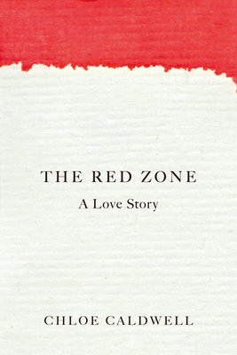 The Red Zone: A Love Story Cover Image