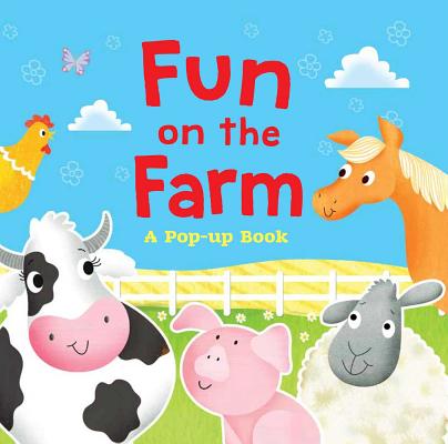 Fun on the Farm: A Pop-up Book