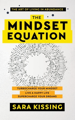 The Mindset Equation: The Art of Living in Abundance Cover Image