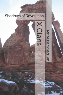X Clans: Shadows of Revolution Cover Image