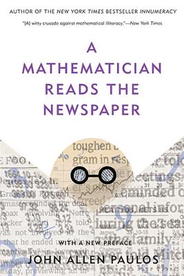 A Mathematician Reads the Newspaper Cover Image
