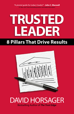 Trusted Leader: 8 Pillars That Drive Results Cover Image