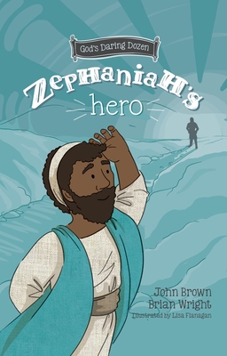 Zephaniah's Hero: The Minor Prophets, Book 1 Cover Image