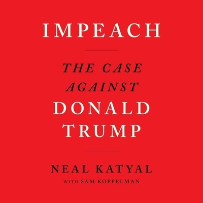 Impeach: The Case Against Donald Trump Cover Image