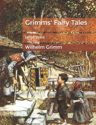 Grimms' Fairy Tales