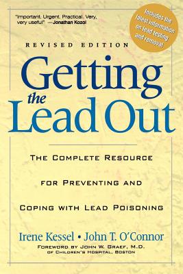 Lead Poisoning: The Complete Guide By Irene Kessel, John O'Connor Cover Image