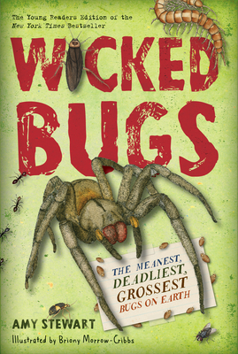 Cover for Wicked Bugs (Young Readers Edition)