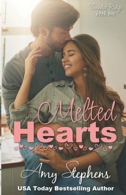 Melted Hearts: A Thunder Ridge prequel