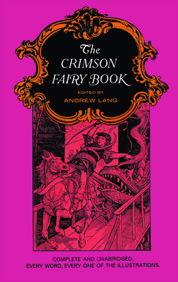 The Crimson Fairy Book (Dover Children's Classics) By Andrew Lang Cover Image