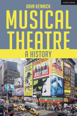 Musical Theatre: A History Cover Image