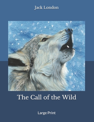 The Call of the Wild