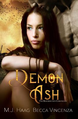 Demon Ash (Resurrection Chronicles #3)