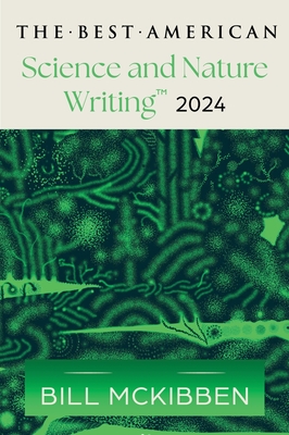 The Best American Science and Nature Writing 2024 Cover Image