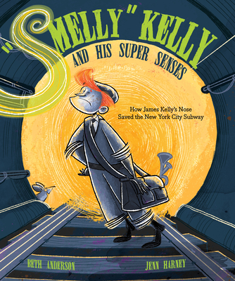 Cover for "Smelly" Kelly and His Super Senses