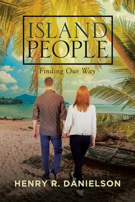 Island People: Finding Our Way