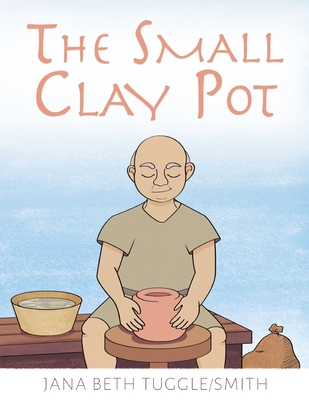 The Small Clay Pot Cover Image