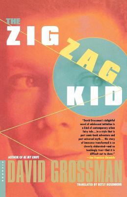 The Zig Zag Kid: A Novel Cover Image